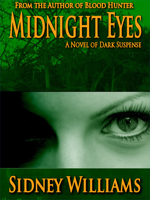 Title details for Midnight Eyes by Sidney Williams - Available